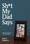 [Sh*t My Dad Says 01] • Sh*t My Dad Says